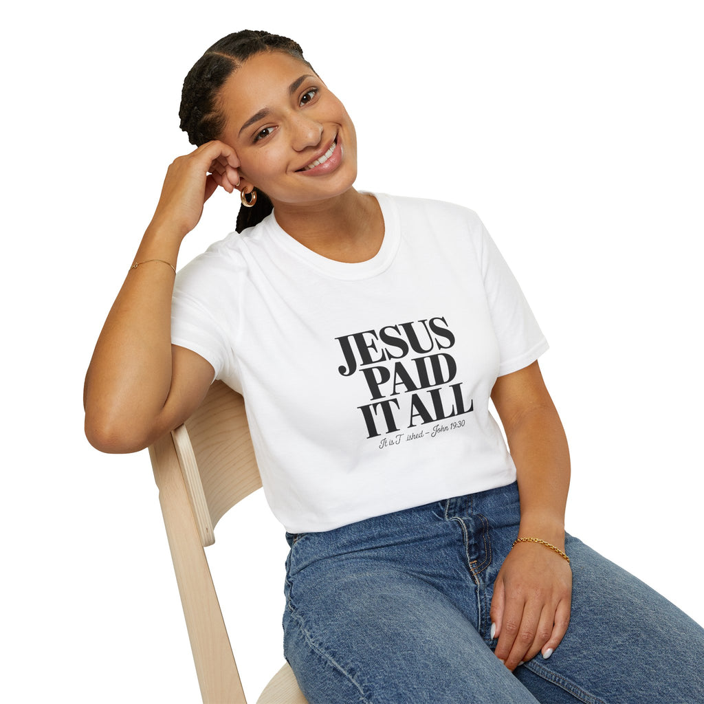 Jesus Paid It All T-Shirt — Faith-Based Christian Tee (1st Pet. 2:24)