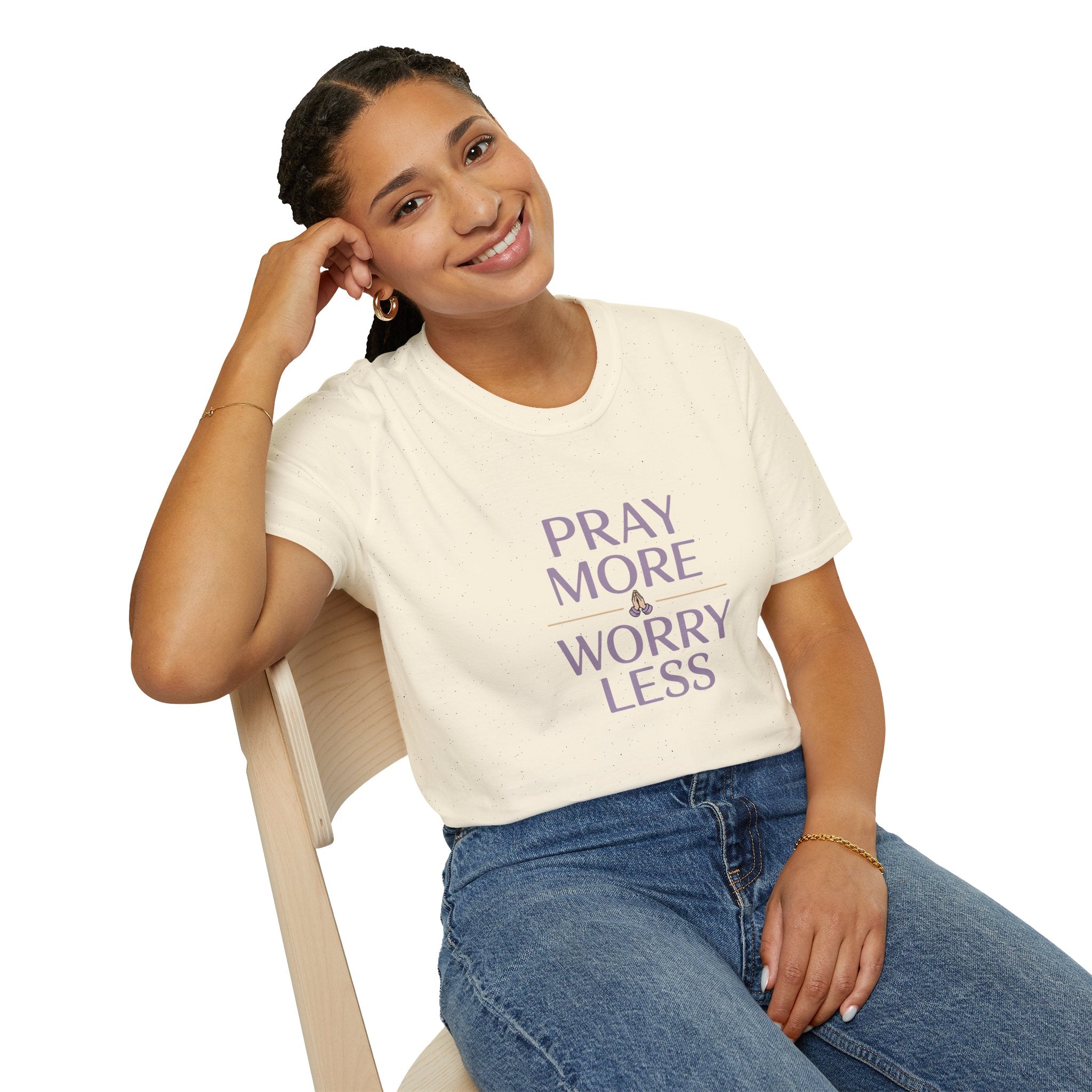 Pray More Worry Less T-Shirt