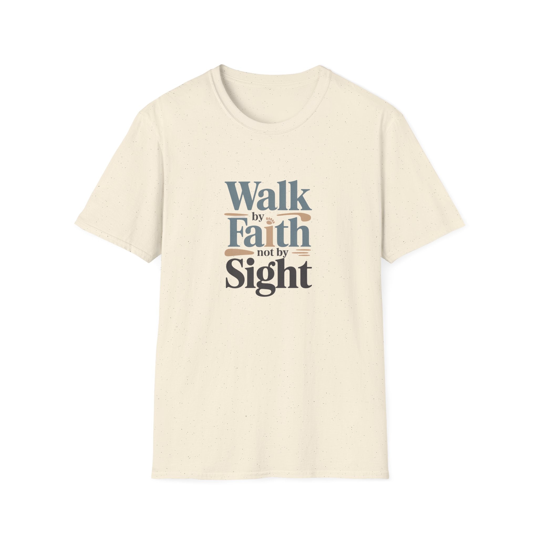 T-Shirt — "Walk by Faith Not by Sight" Inspirational Christian Tee