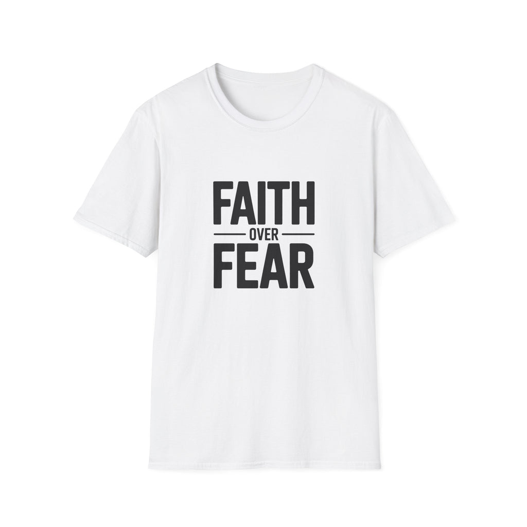 Faith Over Fear T-Shirt — Inspirational Christian Graphic Tee