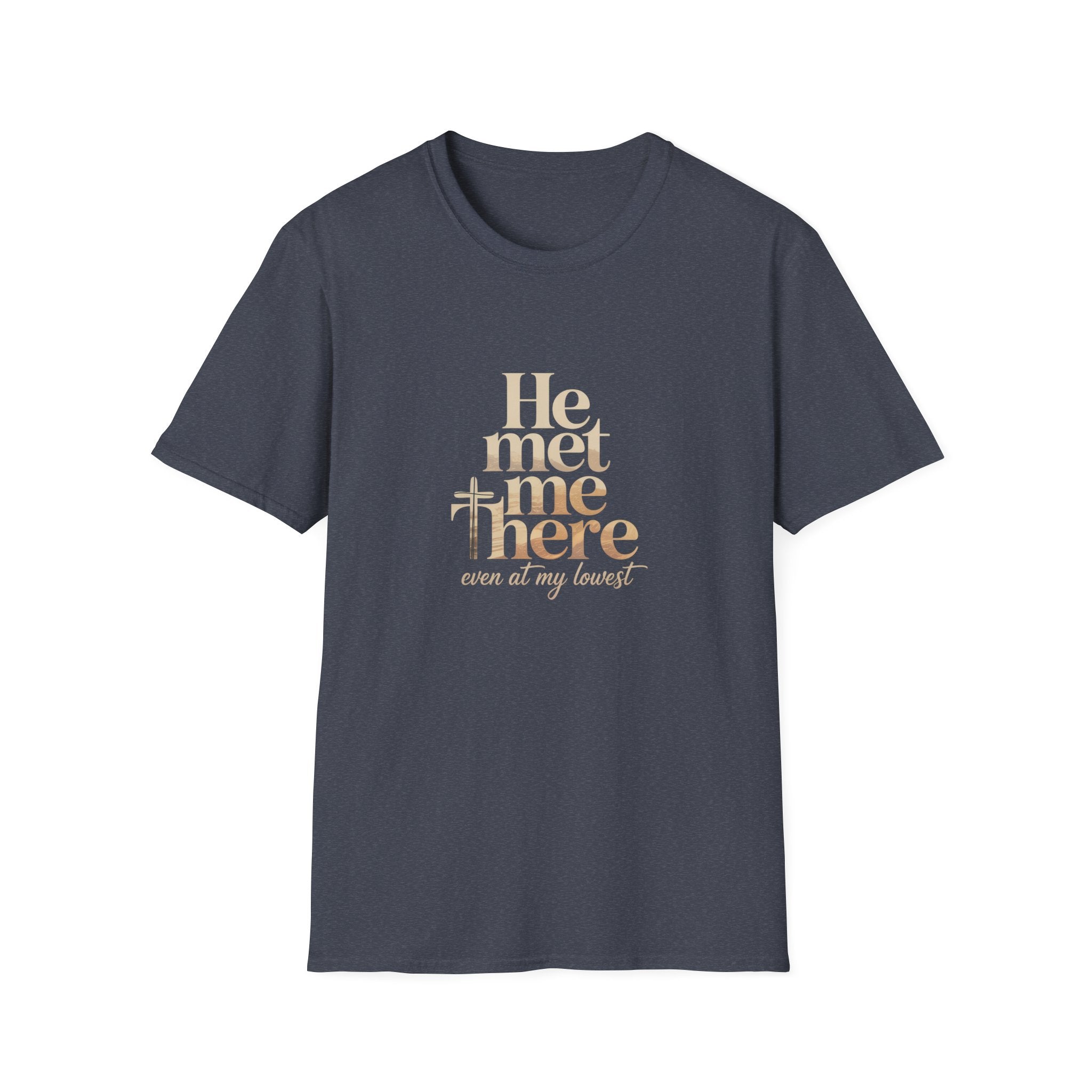Christian T‑Shirt "He Met Me There" Inspirational Faith Tee